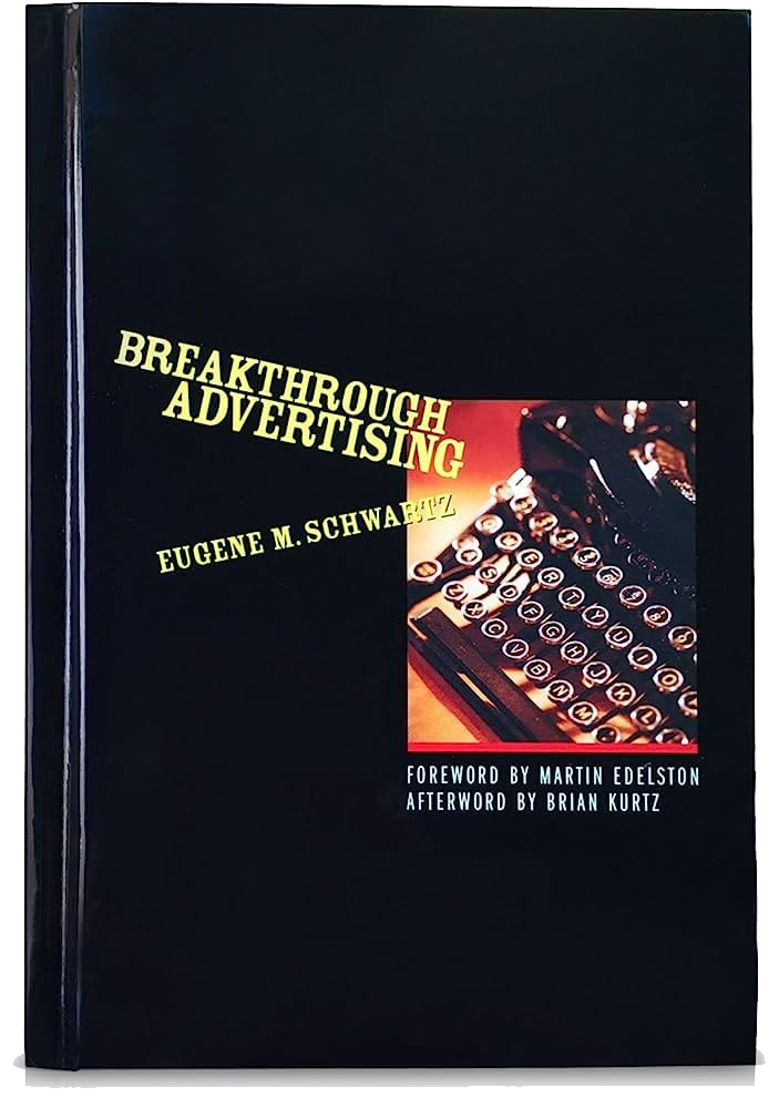 Cover of 'Breakthrough Advertising' by Eugene Schwartz, focused on marketing strategies.